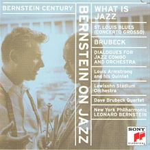 Bernstein plays Brubeck plays Bernstein - Sony Classical release - What Is Jazz
