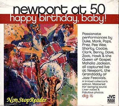 Newport Jazz Festival Live. Unreleased highlights from 1956,1958,1963, - CD 