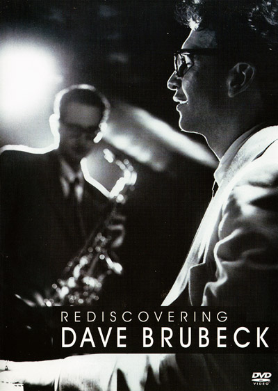 Rediscovering Dave Brubeck  - DVD 