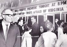 Dave at movie premiere of 'Who's Afraid Of Virginia Woolf'.