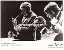 Gerry Mulligan, Dave Brubeck 
and Jack Six