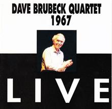Dave Brubeck Quartet featuring Paul Desmond - Take Five Live  - Dave Brubeck Quartet Live in 1967 (see notes) 