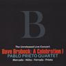 Dave Brubeck: A Celebration!
The Unreleased Live Concert. Pablo Prieto Quartet
 - DVD cover