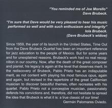 Dave Brubeck: A Celebration!
The Unreleased Live Concert. Pablo Prieto Quartet
 - DVD liner notes