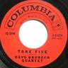 Take Five  - Columbia 45rpm 